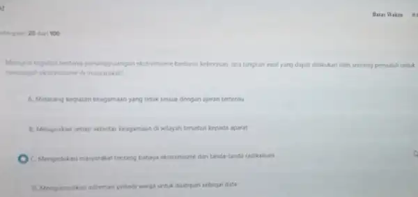 Menurut regulasi tentany pernangyalangan ekstrememe berban kekerasan, apa tangkah awal yang dapat dilakukan cleh seorang penyuluh untuk A. Metarang kegutan keagamaan yang tidak sesuai