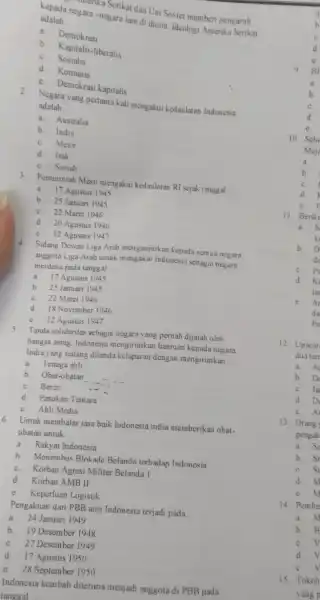 monke Serikat dan Uni Soviet memberi pengaruh kepada negara -negara lain di dunia . Ideologi Amerika Scrikat adalah __ a. Demokrasi b Kapitalis -liberalis