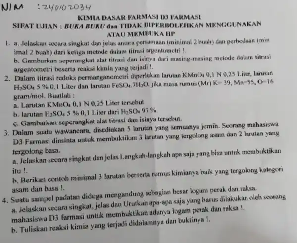 NIM SIFAT UJIAN: BUK.IBUKU dan TIDAK DIPE RROLEIIKAN MENGGU JAKAN ATAU MEMBUKA IIP 1. a. Jelaskan secara singkat dan jelas antara persamaan (minimal 2