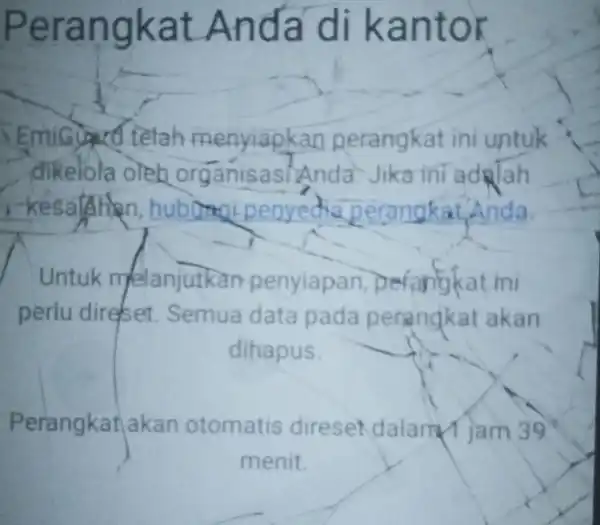 Perangkat Anda di kantok Emia arate tah menyiapkan perangkat ini untuk dikelola oreb organisasi Anda Jika ini kesalahan hubang peayedia Rerangkat Anda Untuk melanjutkan