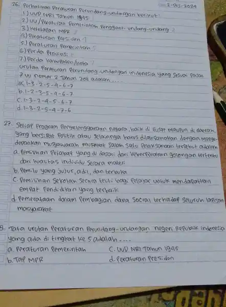 Perhatikan Peraturan Perundang- 1.) UUD NRI Tahon 1945 2.) vo/peratoran Pemerin tah Pengganti undang-undang 3.) Ketetapan MPR 3 4) Peratoran Presiden a __ d