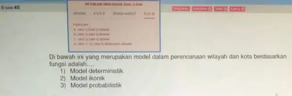 PETUNLIU IKMENJAWAI SOAL UJAN URALAN 1) 2) 31 PILIHLAH A JIKA 1) DAN 2) BENAR HENAR C. JIKA 2) DAN 3)DENAME D. Joca 1),2)