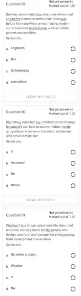 Question 30 Question 31 Question 29 Building sensors into this structures allows civil engineers to monitor them easier than ever before from anywhere on