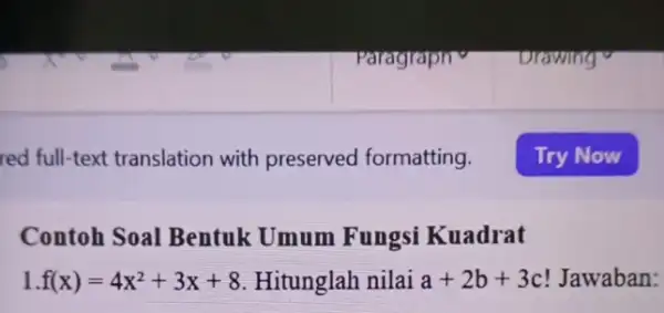 red full-text translation with preserved formatting. Contoh Soal Bentuk Umum Fungsi Kuadrat 1 f(x)=4x^2+3x+8 Hitunglah nilai a+2b+3c Jawaban: