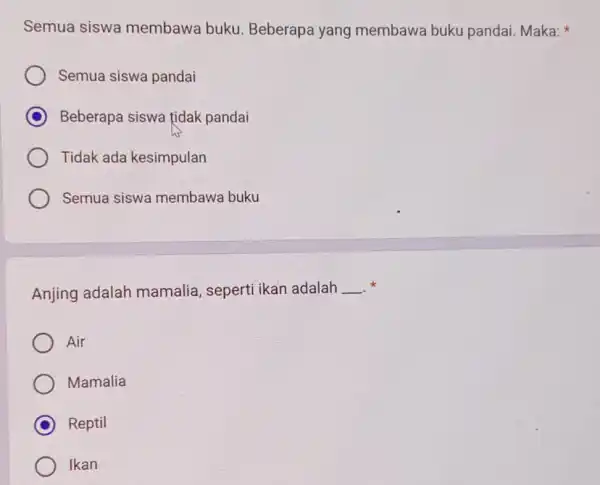 Semua siswa membawa buku Beberapa yang membawa buku pandai. Maka: Semua siswa pandai C Beberapa siswa tidak pandai Tidak ada kesimpulan Semua siswa membawa