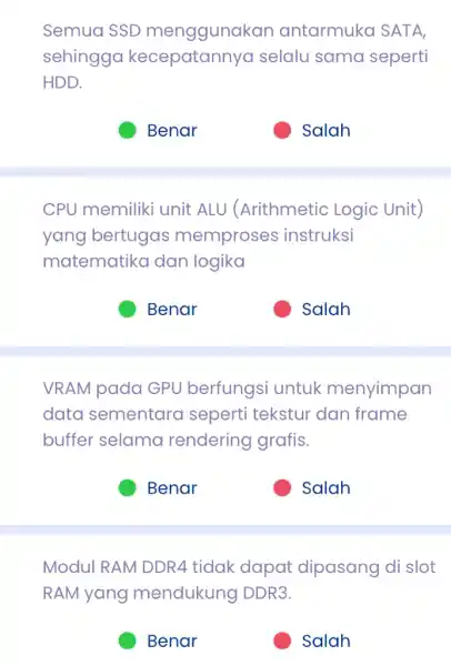 Semua SSD menggunakan antarmuka SATA, sehingga selalu sama seperti HDD. Salah CPU memiliki unit ALU (Arithmetic Logic Unit) yang bertugas memproses instruksi matematika dan