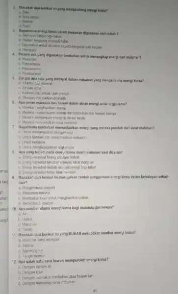 an set a kara ahan' aktud rang a 2. Manakah dari berikut ini yang mengandung energi kimia? a. Batu b. Boia lampu c. Baterai