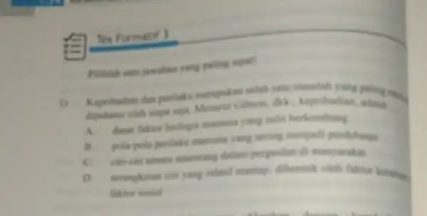 Tes Formatif 3 puling hoput! salah satu masalah yang paling ring. 1) dipuhami oleh siape saya kepribadian __ dasar faktor biologis manusia yang solit