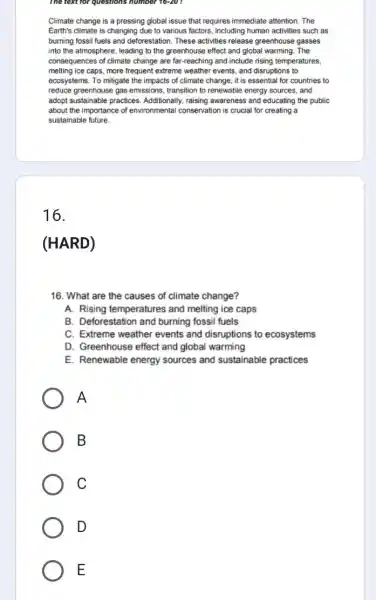 The text for questions number 76-20 questions Climate change is a pressing global issue that requires immediate attention. The Earth's climate is changing due