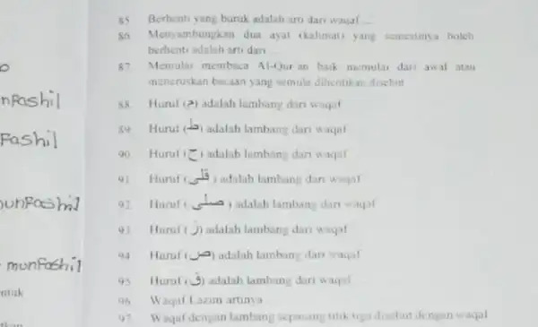 unposiml monfashil niuk 85 Berhenti yang buruk adalah arti dan waqaf __ Menyambungkan dua ayal (kalimat) yang scinestinya holeh berhenti adalah arti dan __