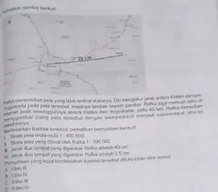 whathan gambat berkut menersukan pela yang tidak terithat skalamya Dia mengakur jarah antara Klaten dengan yogyakarta poda peta tersebut mencari tahu di sesungguhnya antarn