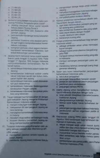 a. (1) dan (2) b. (1) dan (3) c. (2) dan (3) d. (2) dan (4) e. (3) dan (4) 18. Berikut ini yang