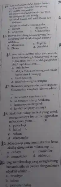 14. Ciri Arthropoda adalah sebagai berikut. (1) Kaki jalan berjumlah lima pasang. (2) Antena dua pasang. (3) Eksoskeleton tersusun dari zat kitin. (4) Bernapas