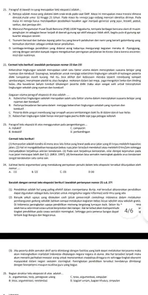 21. Paragraf di bawah ini yang merupakan teks eksposisi adalah __ A. Remaja adalah masa yang dialami oleh anak-anak pada saat SMP Masa ini