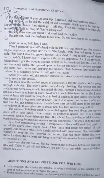 212 Innocence and Expertence [FICTION Put Hey, in front of you on your lap,I ordered, and hold both her wrists. the child let out