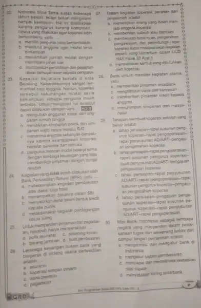 () 22 Koperasi Mina Tama sudah beberapa 27. tahun berdiri, tetapi belum mengalami banyak kemajuan. Hal ini diakibatkan Upaya yang dilakukan agar koperasi lebih