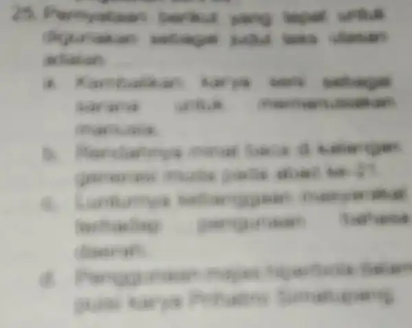 24 Purnyataan bankut yang digunakan achaiah __ is Kambaikan have team karana until manuala B Haridahmya minut lace o alanCin terhading gampurante failuris chaerah