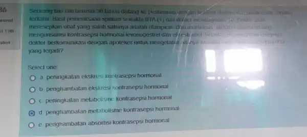 36 wered 11.00 stion Seorang laki-laki berusia 30 tahun datang ke puskesmas dengan keruhan demam do baluk sejak sebutan terkahir. Hasil pemeriksaan sputum sewaklu