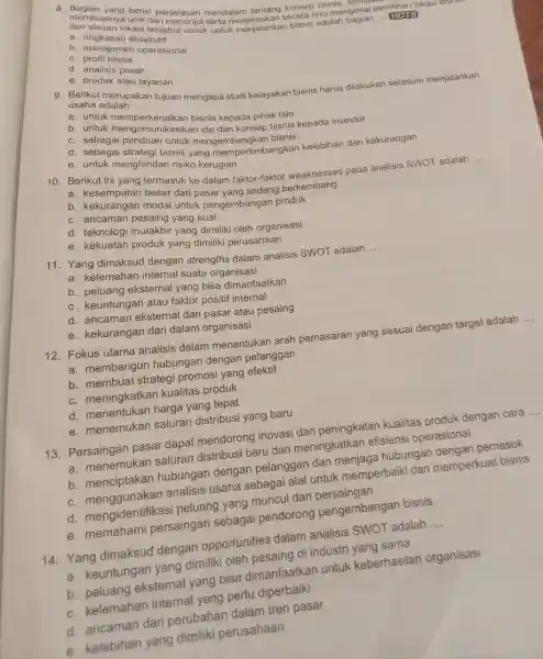 8. Bagian yang berisi mendalan ter tang konsep hisnis,termasu __ HOTS mem alasan lokasi can men menis ngarah bag ian Pe. HOTS a. ringkasan