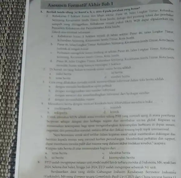 Asesmen Formatif Akhir Bab 1 A. Berilah tandasilang (s)handa,bc stand pada jawaban yang benar? tahan sekitur Pasar in Hain Linglar Timur, Kelurahan Kota Jambic