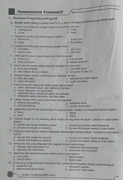 Assesment Formatif 1. Penilaian Pengetahuan/Kognitif A. Berilah tanda silang (x) pada huruf a b, c, atau d di depan jawaban yang paling tepat! 1.