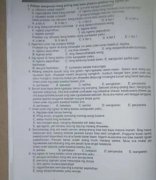 d. gunane sanggo pongliput b. nggunakake basa kang wantah Maendahan C. Aduwen watak subjektif 1 penane kanggo menehi informasi kalebu crine teks sasta yaku