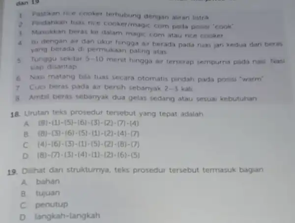 dan 19 1 Pastikan rice cooker terhubung dengan aliran listrik , Pindahkan tuas rice cooker/magic com pada posis 'cook' I Masukkan beras ke dalam