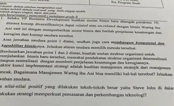 Ka. Pr gram Studi rdoalah dahulu sebelum mengerjakan soal. terlebih dahulu soal-soal yang Anda anggap mudah. vablah dengan singkat, tepat,dan jelas. ala kecurangan (mencontek)