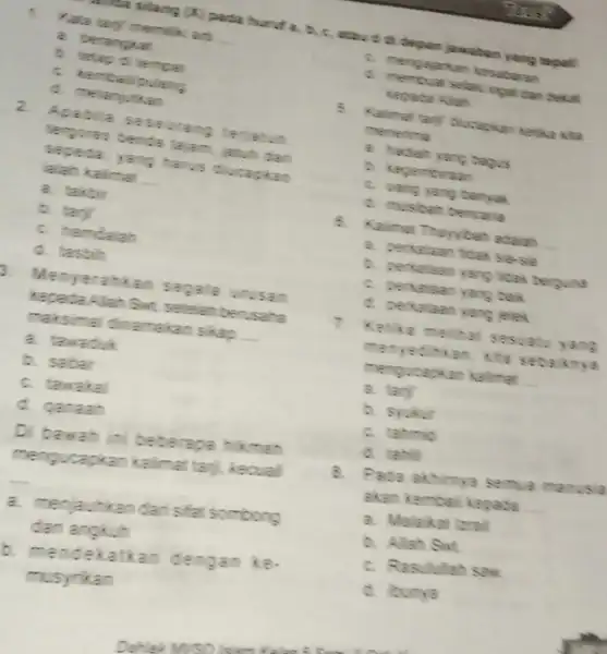 mar vilang (x) pada huruf a, b, c, atau od depan jawaban yang tepat! Kata lary memilik an __ a. berangkat b. tetap ol