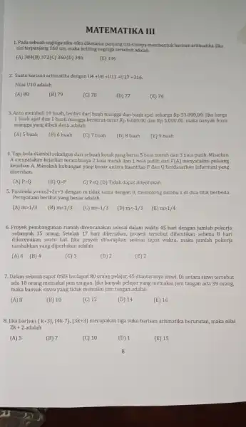 MATE MATI KA III 1. Pada sebuah segitiga siku-siku diketahui panjang sisi-sisinya membentul barisan aritmatika. Jika sisi terpanjang ; 160 cm, maka keliling segitiga