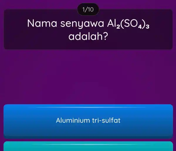 Nama senyawa Al_(2)(SO_(4))_(3) adalah? Aluminium tri-sulfat