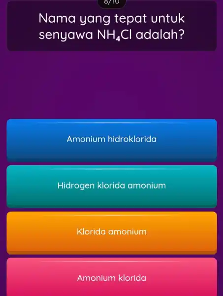 Nama yang tepat untuk senyawa NH_(4)Cl adalah? Amonium hidroklorida Hidrogen klorido amonium Klorida amonium Amonium klorida