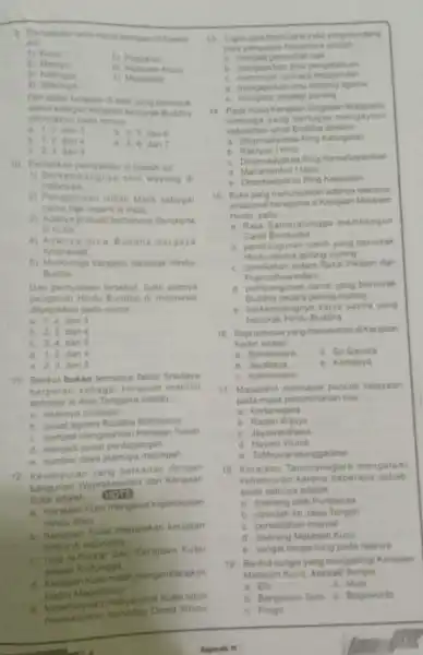 nama-nama kerajaan dibawah inil 1) Kutai 5) Pajajaran 2) 6) Mataram Kuno 3) 7) Majapahit 4) Sriwijaya Dandafar kerajaan diatas yang termasuk dalam kategorikerajaan