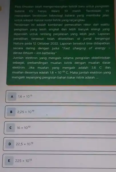 Para ilmuwan telah mengembangkar teknik baru untuk pengisian bateral EV hanya dalam 10 menit Terobosan int merupakan terobosan teknologi baterai yang membuka jalan untuk