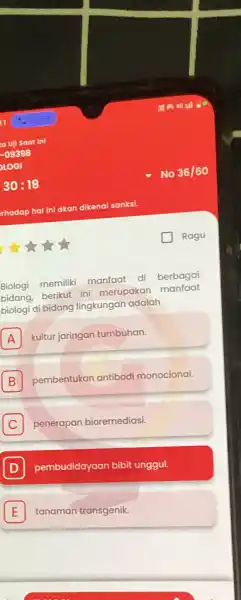 Ragu Biologi memiliki manfaat di berbagai bidang, berikut ini merupakan manfaat piologi di bidang lingkungan adalah A kultur jaringan tumbuhan A B pembentukan antibodi