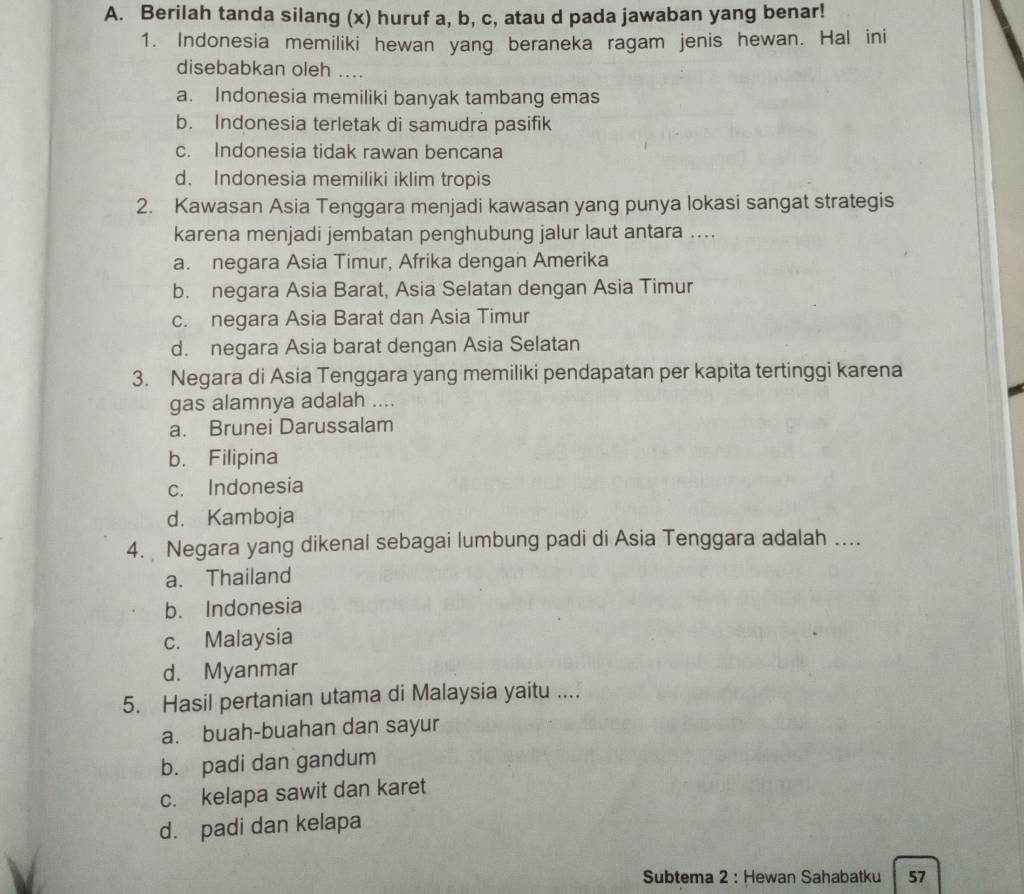 A. Berilah Tanda Silang (x) Huruf A,b,c , Atau D Pada Jawaban Yang ...