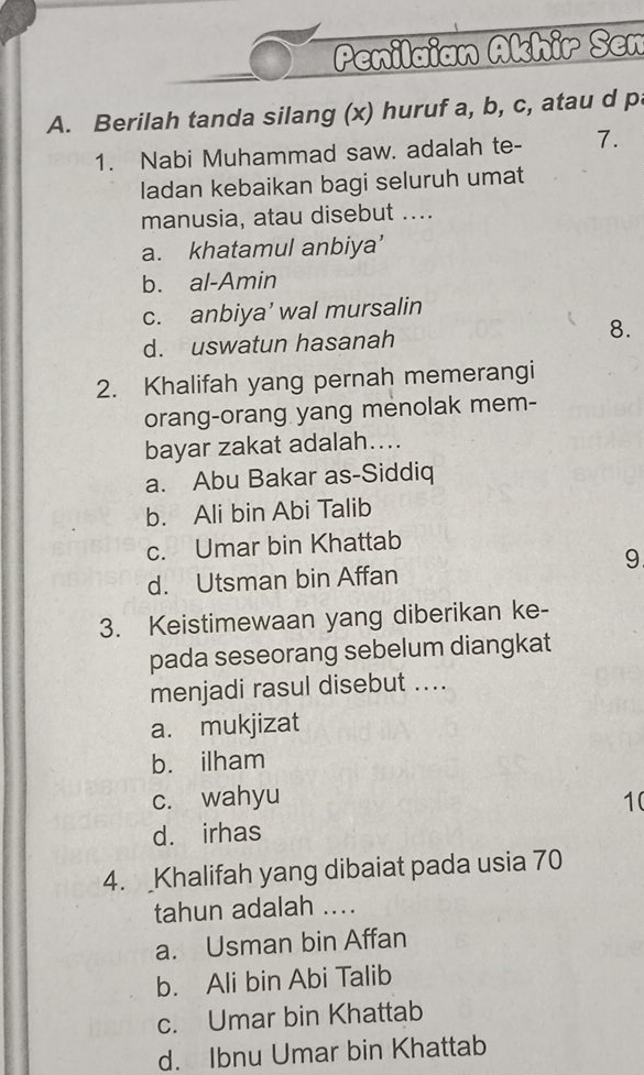 A. Berilah Tanda Silang (x) Huruf A,b,c , Atau Dp Nabi Muhammad Saw ...