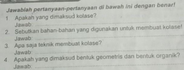 Jawablah Pertanyaan-pertanyaan Di Bawah Ini Dengan Benar! 1 Apakah Yang ...