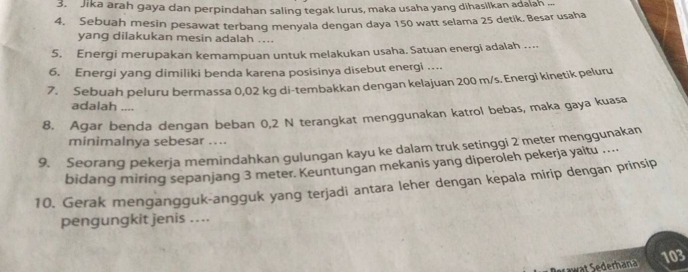 Jika Arah Gaya Dan Perpindahan Saling Tegak Lurus, Maka Usaha Yang ...