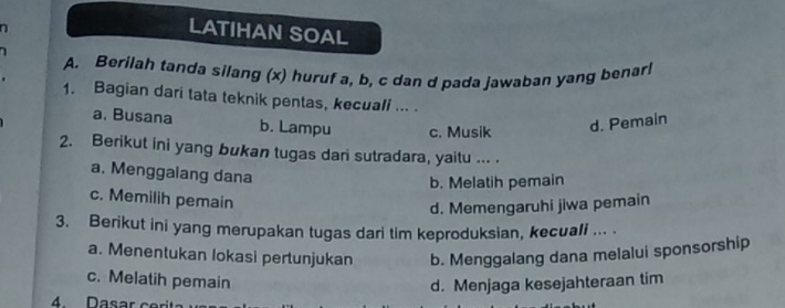 Latihan Soal A. Berilah Tanda Silang (x) Huruf A,b,c Dan D Pada Jawaban ...