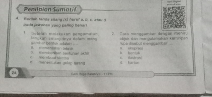 Penilaian Sumatif A. Berilah Tanda Silang (x) Hurut A,b,c Atau Of Pada ...