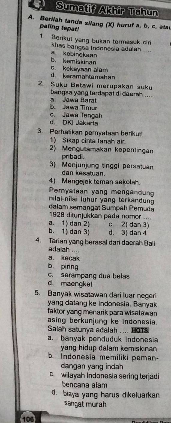 Sumatif Akhet Tahun A. Berilah Tanda Silang (x) Huruf A,b,c , Atai ...