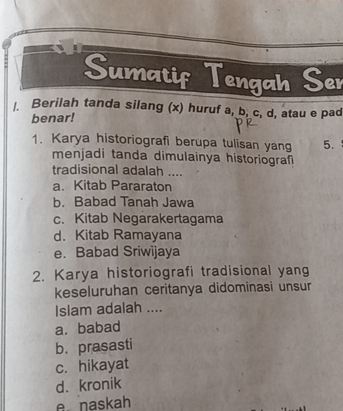 Sumatif Tengah I. Berilah Tanda Silang (x) Huruf A,b,c,d , Atau E Pad ...