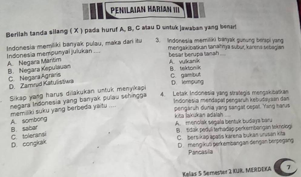 W Penilaian Harian Iii Berilah Tanda Silang (x) Pada Huruf A,b,c Atau D ...