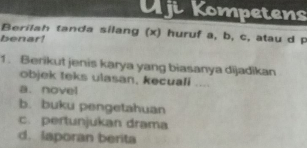 Berilah Tanda Silang (x) Huruf A, B, C, Atau D Benart Berikut Jenis ...