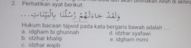 Perhatikan Ayat Berikut: Hukum Bacaan Tajwid Pada Kata Bergaris Bawah ...