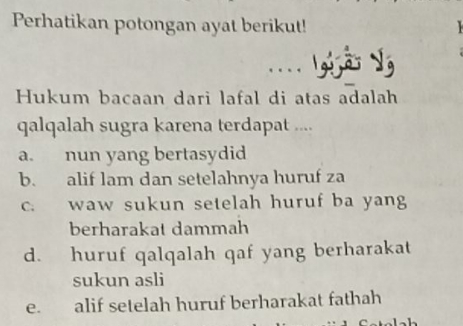 Perhatikan Potongan Ayat Berikut! Hukum Bacaan Dari Lafal Di Atas ...