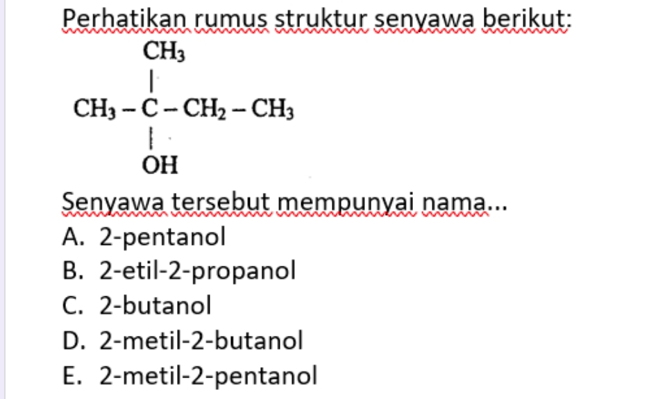 Perhatikan Rumus Struktur Senyawa Berikut Ch 3 Ch 3 C Ch 2 Ch 3