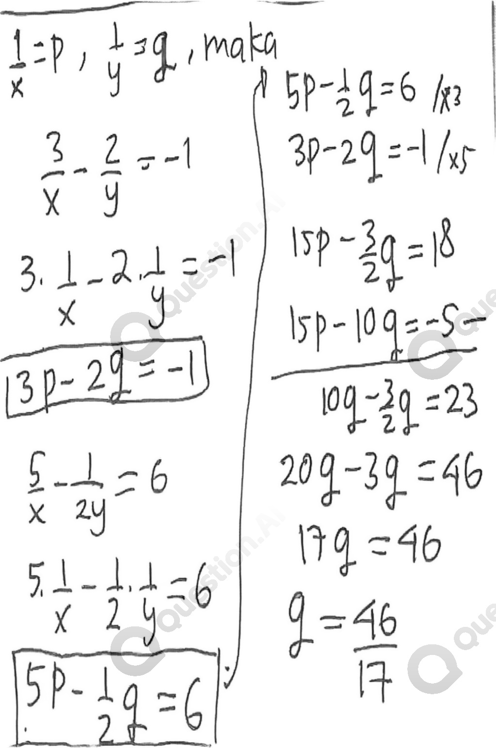  $(1)/(x)=P,(1)/(y)=9$ 15p-19 =6 $(3)/(x)-(2)/(y)=-1$ 3P-29 -Llvc 3. $(1)/(x)-2cdot (1)/(y)=-1$ 15p-3a =10 15p-109=-S- $3p-2q=-1$ log_3925 $(5)/(x)-(1)/(2y)=6$ 209-3g=46 179=46 $5.(1)/(x)-(1)/(2),(1)/(y)=6$ 9=46 