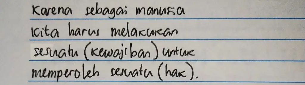  Karena sebagai manusia kita harus melacuran sesuatu (kewajiban) untuk memperoleh servatu (has). 